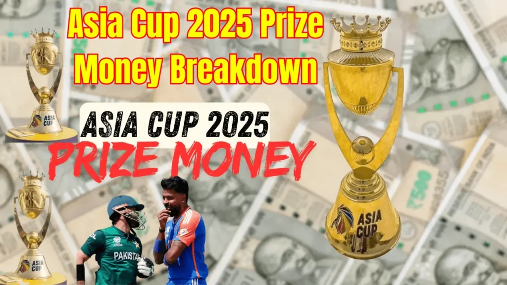 Asia Cup 2025 Prize Money Breakdown – Winners and Runner-Up Rewards Revealed