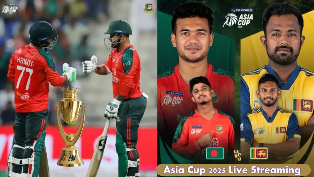 Watch Asia Cup 2025 Sri Lanka vs Bangladesh Live Match Streaming 